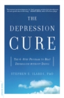 The Depression Cure : The 6-Step Program to Beat Depression without Drugs - eBook