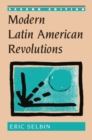 Modern Latin American Revolutions - eBook