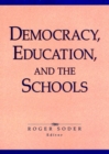 Democracy, Education, and the Schools - Book