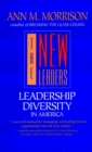 The New Leaders : Leadership Diversity in America - Book