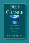 Deep Change : Discovering the Leader Within - Book