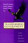 Transforming Government : Lessons from the Reinvention Laboratories - Book