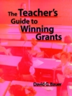 The Teacher's Guide to Winning Grants - Book