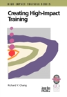 Creating High-Impact Training : A Practical Guide - Book