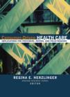 Consumer-Driven Health Care : Implications for Providers, Payers, and Policy-Makers - Book