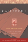 Casebook I : Faculty Employment Policies - Book