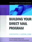 Building Your Direct Mail Program : Excellence in Fund Raising Workbook Series - Book