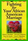Fighting for Your African American Marriage - Book