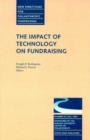 The Impact of Technology on Fundraising : New Directions for Philanthropic Fundraising, Number 25 - Book