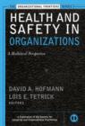 Health and Safety in Organizations : A Multilevel Perspective - Book
