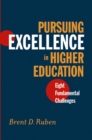 Pursuing Excellence in Higher Education : Eight Fundamental Challenges - Book