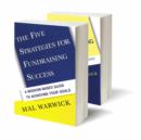 Fundraising Success Set (The Five Strategies for Fundraising Success & Ten Steps to Fundraising Success) - Book