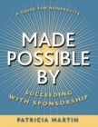 Made Possible By : Succeeding with Sponsorship - Book