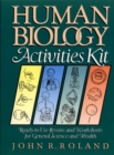 Human Biology Activities Kit : Ready-to-Use Lessons and Worksheets for General Science and Health - Book