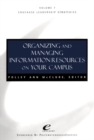Educause Leadership Strategies, Organizing and Managing Information Resources on Your Campus - Book
