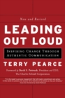 Leading Out Loud : Inspiring Change Through Authentic Communications - eBook
