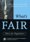 What's Fair : Ethics for Negotiators - eBook