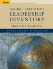 Global Executive Leadership Inventory (GELI), Participant Workbook - Book