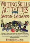 Writing Skills Activities for Special Children - Book
