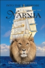 Into the Wardrobe : C. S. Lewis and the Narnia Chronicles - Book
