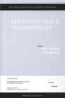 Exploring Black Philanthropy : New Directions for Philanthropic Fundraising, Number 48 - Book
