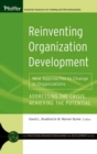 Reinventing Organization Development : New Approaches to Change in Organizations - eBook