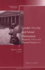 Gender Identity and Sexual Orientation: Research, Policy, and Personal Perspectives : New Directions for Student Services, Number 111 - Book
