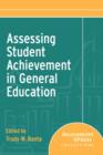 Assessing Student Achievement in General Education : Assessment Update Collections - Book