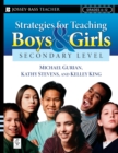Strategies for Teaching Boys and Girls -- Secondary Level : A Workbook for Educators - Book