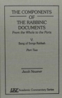 The Components of the Rabbinic Documents, From the Whole to the Parts : Vol. V, Song of Songs Rabbah, Part II - Book