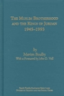 The Muslim Brotherhood and the Kings of Jordan '45-'93 - Book