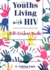 Youths Living with HIV : Self-Evident Truths - Book