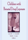 Children With Prenatal Drug Exposure - Book