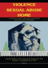 Violence and Sexual Abuse at Home : Current Issues in Spousal Battering and Child Maltreatment - Book