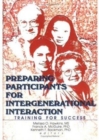 Preparing Participants for Intergenerational Interaction : Training for Success - Book