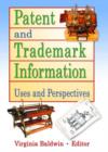 Patent and Trademark Information : Uses and Perspectives - Book