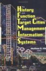 The History and Function of the Target Cities Management Information Systems - Book
