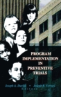 Program Implementation in Preventive Trials - Book