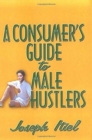 A Consumer's Guide to Male Hustlers - Book