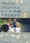 Treating Children in Out-of-Home Placements - Book