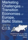 Marketing Challenges in Transition Economies of Europe, Baltic States and the CIS - Book