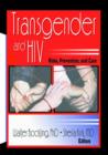 Transgender and HIV : Risks, Prevention, and Care - Book