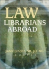 Law Librarians Abroad - Book