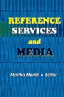 Reference Services and Media - Book