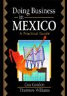 Doing Business in Mexico : A Practical Guide - Book