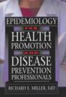 Epidemiology for Health Promotion and Disease Prevention Professionals - Book