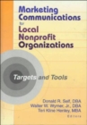 Marketing Communications for Local Nonprofit Organizations : Targets and Tools - Book