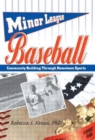 Minor League Baseball : Community Building Through Hometown Sports - Book