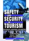 Safety and Security in Tourism : Relationships, Management, and Marketing - Book