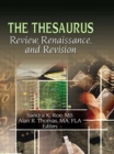 The Thesaurus : Review, Renaissance, and Revision - Book